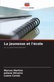 La jeunesse et l'cole, Martins Marcos