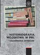 Historiografia wojskowa w PRL, 