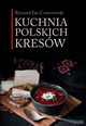 Kuchnia polskich Kresw, Czarnowski Ryszard Jan
