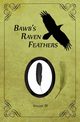 BawB's Raven Feathers Volume III, Chomany Robert