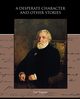 A Desperate Character and Other Stories, Turgenev Ivan