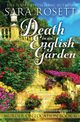 Death in an English Garden, Rosett Sara