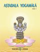 Astadala Yogamala (Collected Works) Volume 5, Iyengar B.K.S.