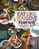 Eat Like You Love Yourself, Caruthers Chara