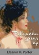 Pollyanna grows up, Porter Eleanor H.