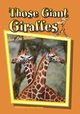 Those Giant Giraffes, Wicker Jan Lee