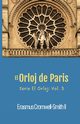 El Orloj de Paris, Cromwell-Smith Erasmus