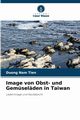 Image von Obst- und Gemselden in Taiwan, Nam Tien Duong