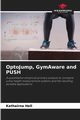 OptoJump, GymAware and PUSH, Hell Kathairna