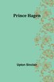 Prince Hagen, Sinclair Upton