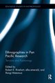 Ethnographies in Pan Pacific Research, 