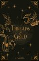 Threads of Gold, Warren J.C.