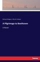 A Pilgrimage to Beethoven, Wagner Richard