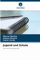 Jugend und Schule, Martins Marcos
