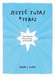 Jeste tutaj teraz, Kurtz Adam J.