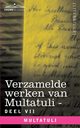 Verzamelde Werken Van Multatuli (in 10 Delen) - Deel VII - Ideen - Vijfde Bundel, Multatuli