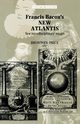 Francis Bacon's New Atlantis, 