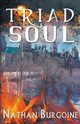 Triad Soul, Burgoine 'Nathan