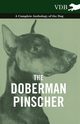 The Doberman Pinscher - A Complete Anthology of the Dog -, Various