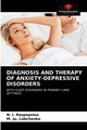 DIAGNOSIS AND THERAPY OF ANXIETY-DEPRESSIVE DISORDERS, Raspopowa N. I.