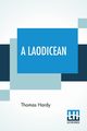 A Laodicean, Hardy Thomas