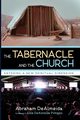 The Tabernacle and the Church, DeAlmeida Abraham