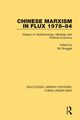 Chinese Marxism in Flux 1978-84, 