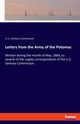 Letters from the Army of the Potomac, Sanitary Commission U.S.