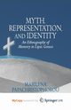 Myth, Representation, and Identity, Papachristophorou M.