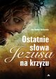 Ostatnie sowa Jezusa na krzyu, Bellarmin Robert