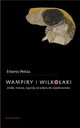 Wampiry i wilkoaki, Petoia Erberto