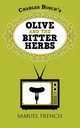 Olive and the Bitter Herbs, Busch Charles