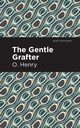 The Gentle Grafter, Henry O.