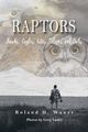 Raptors, Wauer Roland H