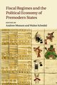 Fiscal Regimes and the Political Economy of Premodern States, 