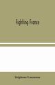 Fighting France, Lauzanne Stphane