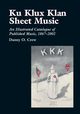 Ku Klux Klan Sheet Music, Crew Danny O.
