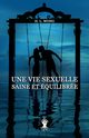 Une vie sexuelle saine et quilibre, Long H. W.