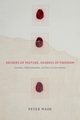 Degrees of Mixture, Degrees of Freedom, Wade Peter
