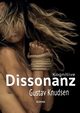 Kognitive Dissonanz, Knudsen Gustav