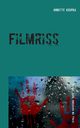 Filmriss, Krupka Annette
