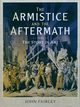 The Armistice and the Aftermath, Fairley John