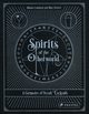 Spirits of the Otherworld, Crawbuck Allison, Everett Rhys