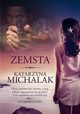 Zemsta, Michalak Katarzyna