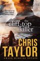 The Cliff-Top Killer, Taylor Chris