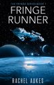 Fringe Runner, Aukes Rachel