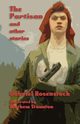 The Partisan and Other Stories, Rosenstock Gabriel