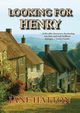 Looking For Henry, Hatton Jane