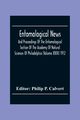 Entomological News, And Proceedings Of The Entomological Section Of The Academy Of Natural Sciences Of Philadelphia (Volume Xxiii) 1912, 