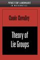 Theory of Lie Groups, Chevalley Claude